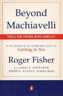 Beyond Machiavelli - Tools for Coping With Conflict  (Reissue) Online Sale