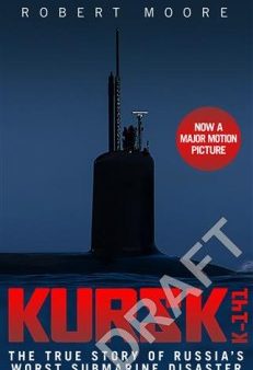 Kursk (Film Tie-in) on Sale