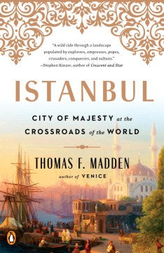 Istanbul - City of Majesty at the Crossroads of the World  (Reprint) on Sale