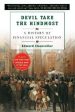 Devil Take The Hindmost: A History Of Financial Speculation Fashion