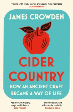 Cider Country: How an Ancient Craft Became a Way of Life Cheap