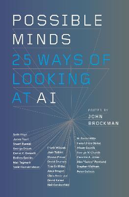 Possible Minds - Twenty-Five Ways of Looking at AI Online now