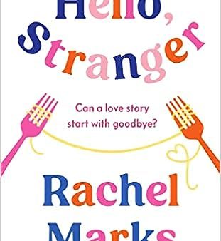 Hello, Stranger by Marks, Rachel Discount