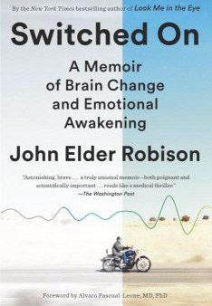 Switched on - A Memoir of Brain Change and Emotional Awakening  (Reprint) Online now