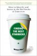 Finding the Next Starbucks - How to Identify and Invest in the Hot Stocks of Tomorrow  (Reprint) For Cheap