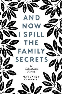 And Now I Spill the Family Secrets Hot on Sale