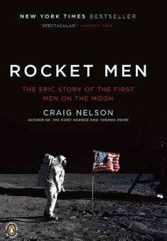 Rocket Men - The Epic Story of the First Men on the Moon For Sale