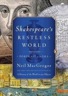 Shakespeare s Restless World Hot on Sale